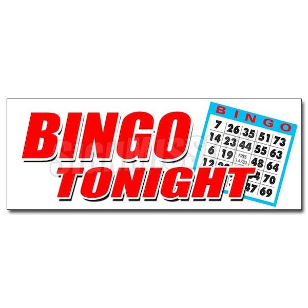 Signmission BINGO TONIGHT DECAL sticker public welcome free cards cash play win, D-48 Bingo Tonight D-48 Bingo Tonight - main